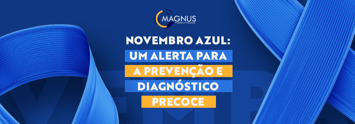 Novembro azul e a prevençao ao cancer de prostata