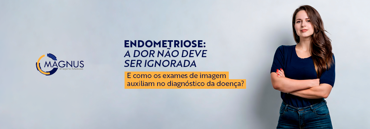 Endometriose e a saude da mulher